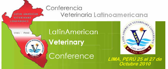 Latin American Veterinary Conference 2010. El LAVC del NAVC. Lima, Perú.