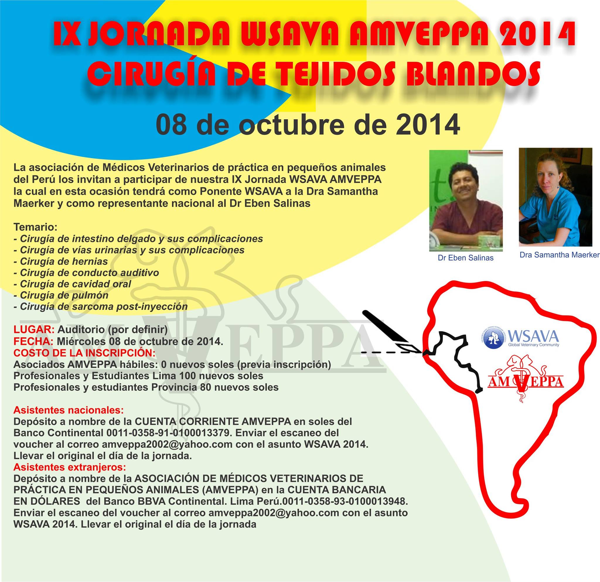 IX Jornada WSAVA AMVEPPA 2014. Lima – Perú.